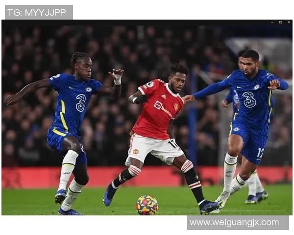 曼联与切尔西精彩对决回顾分析赛场瞬间与战术解析