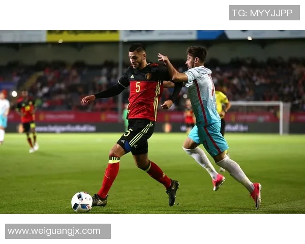 比利时对瑞士精彩对决直播时间及观看方式全攻略